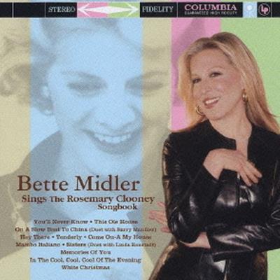 Bette midler sings the rosemary clooney songbook
