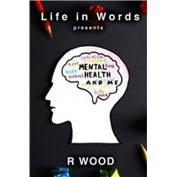 Mental Health and Me