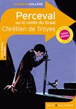 Perceval ou le conte du Graal de Chrétien de Troyes