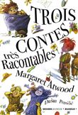 Trois contes très racontables