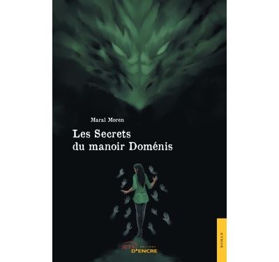 Les secrets du manoir Doménis