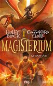 Magisterium - tome 5 La tour d'or