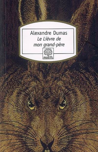 Le Lièvre de mon grand-père