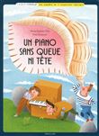 Un piano sans queue ni tête