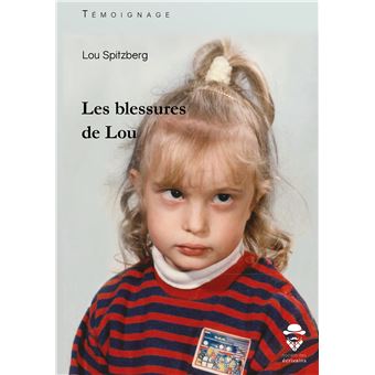 Les blessures de Lou