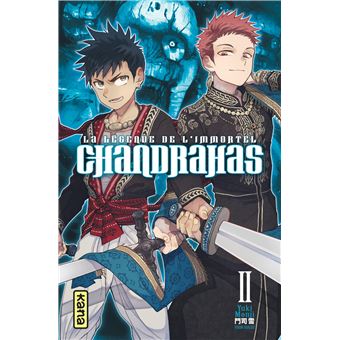 Chandrahas : la légende de l'immortel - Tome 2