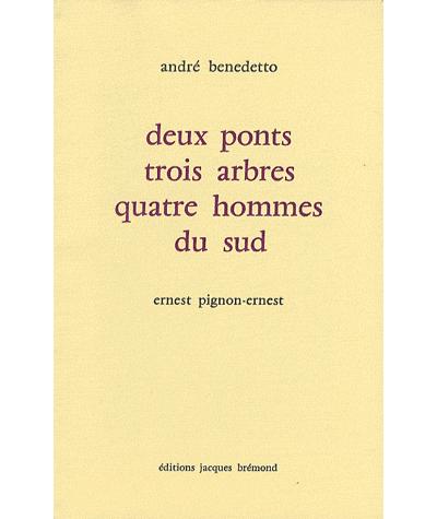 Deux ponts, trois arbres et quatre hommes du Sud