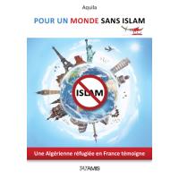 Pour un monde sans islam