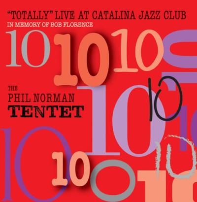 Totally live at catalina jazz club