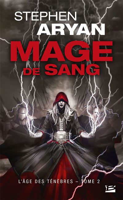 L'Âge des Ténèbres, T2 : Mage de sang