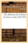 Des affections de la cloison des fosses nasales