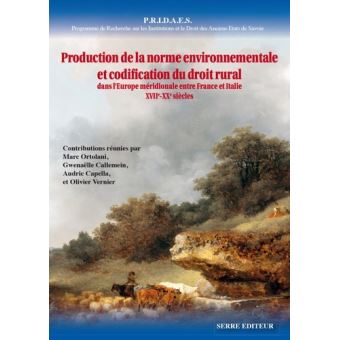 Production de la norme environnementale et codification du droit rural