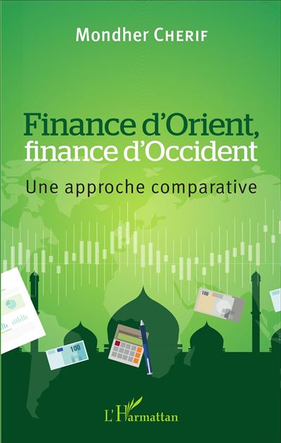 Finance d'Orient, finance d'Occident