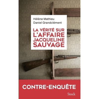 La vérité sur l'affaire Sauvage
