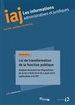 Loi de transformation de la fonction publique - n°spécial
