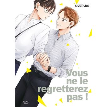Vous ne le regretterez pas !