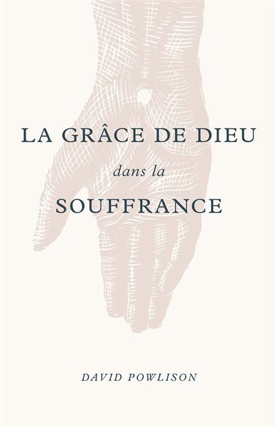 La grace de dieu dans la souffrance