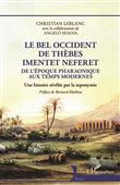 Le bel occident de Thèbes Imentet Neferet