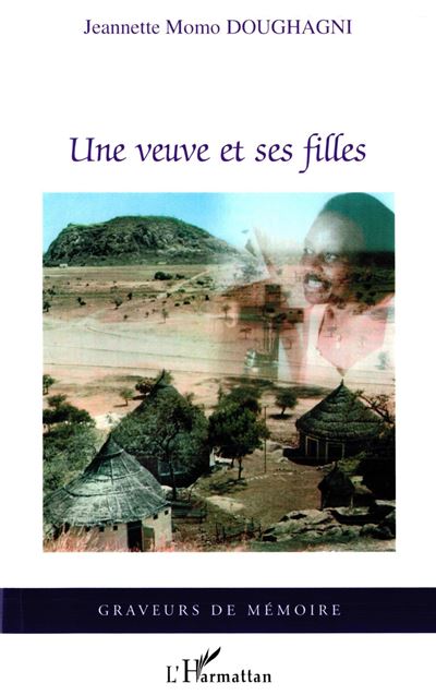Une veuve et ses filles