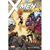 X-Men Gold T02: Mojo planétaire
