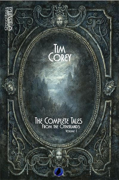 The complete tales from the otherlands volume 1