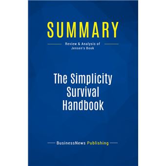 Summary: The Simplicity Survival Handbook