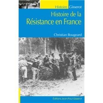 La Résistance en France
