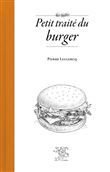 Petit traité du burger