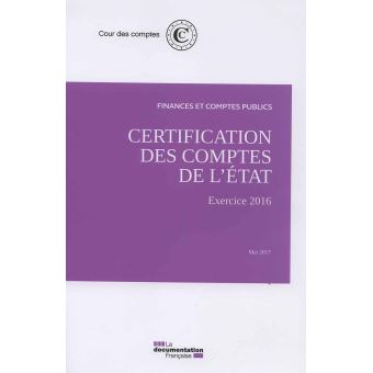 Certification des comptes de l'état exercice 2016