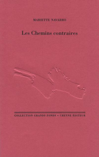 Les chemins contraires