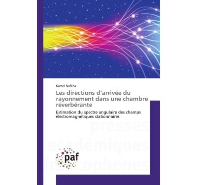 Les directions d arrivée du rayonnement dans une chambre réverbérante