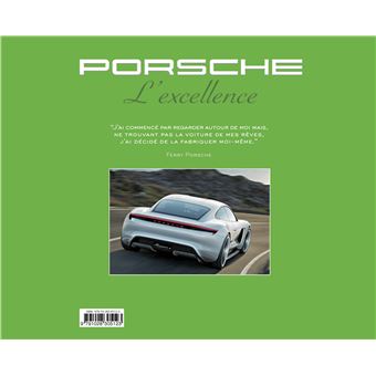 Porsche - l'excellence