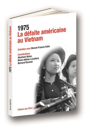 La défaite américaine au Vietnam