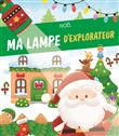 Noël : Ma lampe d'explorateur