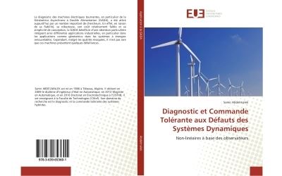 Diagnostic et commande tolerante aux defauts des systemes dy
