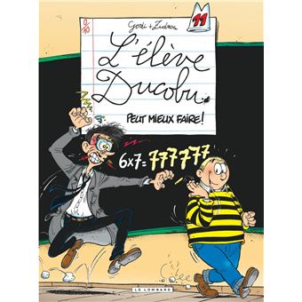 L Eleve Ducobu Tome 11 Tome 11 Ducobu Peut Mieux Faire Zidrou Bernard Godi Cartonne Achat Livre Ou Ebook Fnac L Eleve Ducobu Tome 11 Tome 11 Ducobu Peut Mieux Faire Zidrou Bernard Godi Cartonne Achat Livre Ou Ebook Fnac