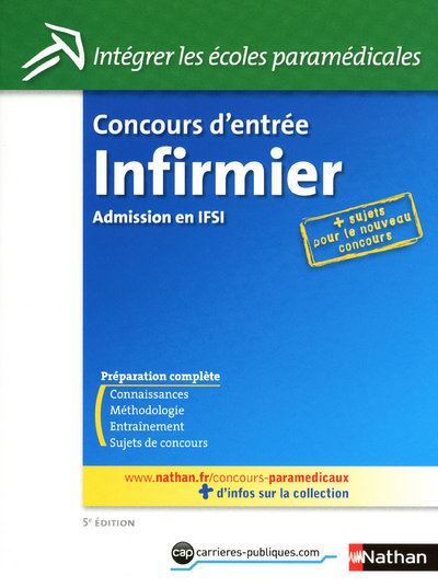 Concours D'entree Infirmier -admission En Ifsi- Integrer Les Ecoles ...