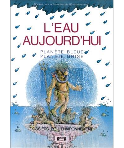 L'Eau aujourd'hui -  Inconnus - (donnée non spécifiée)