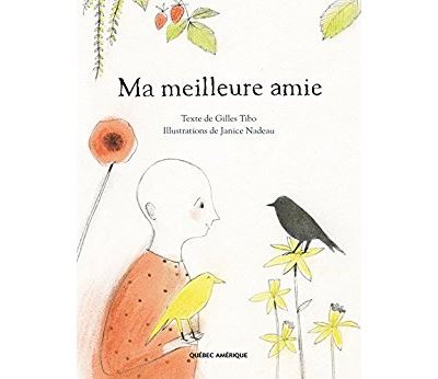 Ma meilleure amie - Gilles Tibo - broché