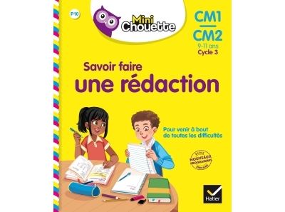 Mini Chouette - Savoir faire une rédaction CM1/CM2 9-11 ans - Lou Lecacheur - cartonné