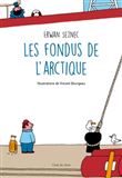 Les fondus de l'arctique