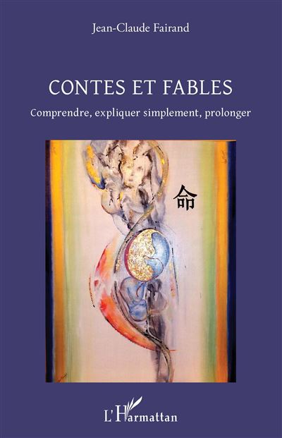 Contes et Fables - Jean-Claude Fairand - broché