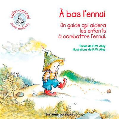 A bas l'ennui !