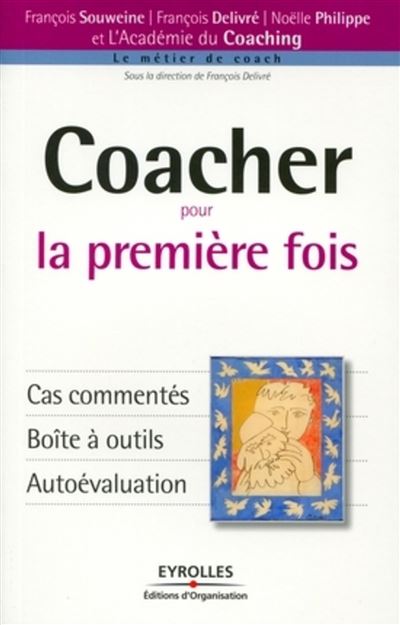 Coacher pour la première fois - François Delivré - broché