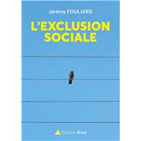 L'exclusion sociale