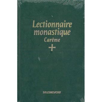 Lectionnaire monastique (latin-français) vol. 2 carême