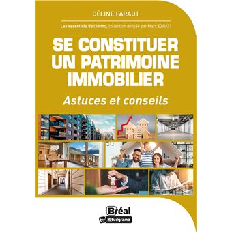 Se constituer un patrimoine immobilier