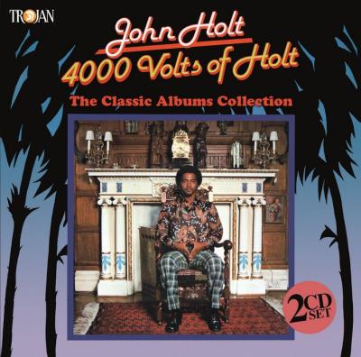 4000 Volts of Holt The classic albums collection