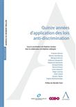 Quinze années d'application des lois anti-discrimination