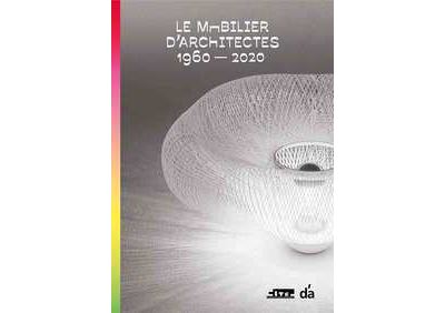 Mobilier d'architectes 1960-2020